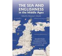 Catherine A M Clark The Sea and Englishness in the Middle Age (Copertina rigida)