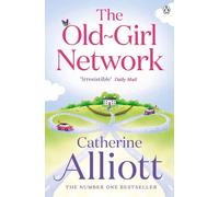 Catherine Alliott The Old-Girl Network (Tascabile)