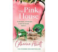 Catherine Alliott The Pink House (Copertina rigida)
