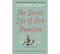 Catherine Alliott The Secret Life of Evie Hamilton (Tascabile)