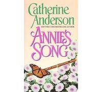 Catherine Anderson Annie's Song (Tascabile)