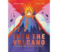 Catherine Ard Into the Volcano (Copertina rigida) Natural Phenomena