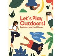 Catherine Ard Let's Play Outdoors (Copertina rigida)