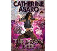 Catherine Asaro The Down Deep (Tascabile) Dust Knights