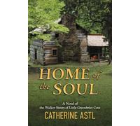 Catherine Astl Home of the Soul (Tascabile)