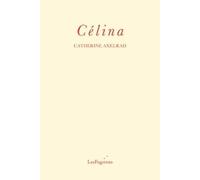 Catherine Axelrad Celina (Tascabile)