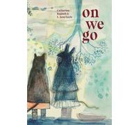 Catherine Bagnall On We Go (Copertina rigida)