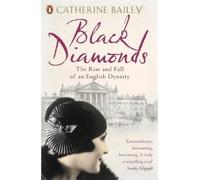 Catherine Bailey Black Diamonds (Tascabile)