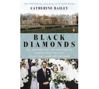 Catherine Bailey Black Diamonds (Tascabile)