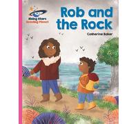 Catherine Baker Reading Planet - Rob and the Rock - Pink B: Galaxy (Tascabile)