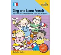 Catherine Barlow Sing and Learn French (Tascabile)