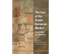 Catherine Barnard The Law of the Single European Market (Copertina rigida)
