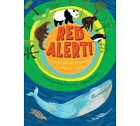 Catherine Barr Red Alert Endangered Animals Around the World (Copertina rigida)
