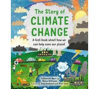 Catherine Barr Steve Williams The Story of Climate Change (Copertina rigida)