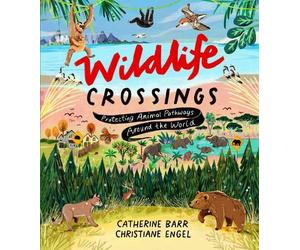 Catherine Barr Wildlife Crossings (Copertina rigida)