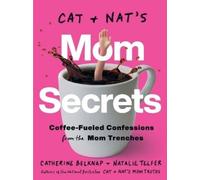 Catherine Belknap Natalie Telfer Cat and Nat's Mom Secrets (Tascabile)