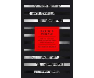 Catherine Belton Putin's People (Copertina rigida)