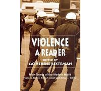 Catherine Besteman Violence (Copertina rigida) Main Trends of the Modern World