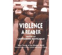 Catherine Besteman Violence (Tascabile) Main Trends of the Modern World