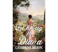 Catherine Bilson En hertig för Diana (Tascabile)