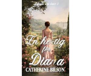 Catherine Bilson En hertig för Diana (Tascabile)