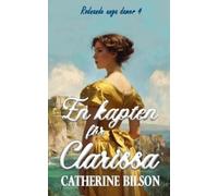Catherine Bilson En kapten för Clarissa (Tascabile)