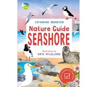 Catherine Brereton RSPB Nature Guide: Seashore (Tascabile)