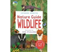 Catherine Brereton RSPB Nature Guide: Wildlife (Tascabile)