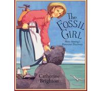 Catherine Brighton The Fossil Girl (Tascabile)