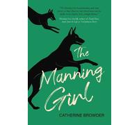 Catherine Browder The Manning Girl (Tascabile)