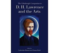 Catherine Brown The Edinburgh Companion to D. H. Lawrence and (Copertina rigida)