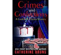 Catherine Bruns Crimes and Confections (Tascabile) Cookies & Chance Mysteries
