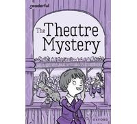 Catherine Bruto Readerful Rise: Oxford Reading Level 9: The Theatre (Tascabile)