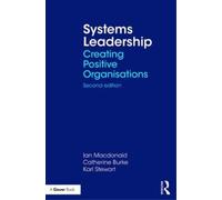 Catherine Burke Karl Stewart Ian Macdonald Systems Leadership (Tascabile)