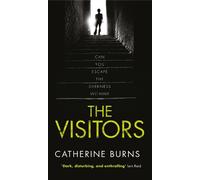 Catherine Burns The Visitors (Copertina rigida)