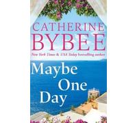Catherine Bybee Maybe One Day (Tascabile) D'Angelos