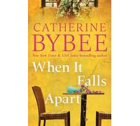 Catherine Bybee When It Falls Apart (Tascabile) D'Angelos