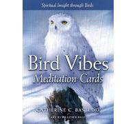 Catherine C. Bastedo Bird Vibes Meditation Cards (Mixed Media Product)