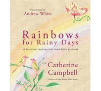 Catherine Campbell Rainbows for Rainy Days (Copertina rigida)