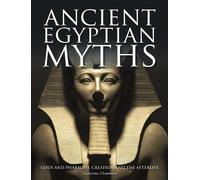 Catherine Chambers Ancient Egyptian Myths (Copertina rigida) Myths & Legends