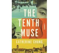 Catherine Chung The Tenth Muse (Copertina rigida)
