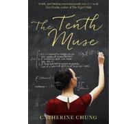 Catherine Chung The Tenth Muse (Tascabile)