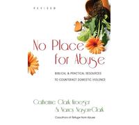 Catherine Clark No Place for Abuse - Biblical Practical Resources to (Tascabile)