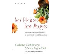 Catherine Clark No Place for Abuse - Biblical Practical Resources to (Tascabile)