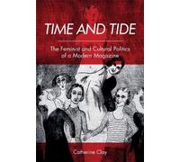 Catherine Clay Time and Tide (Copertina rigida)