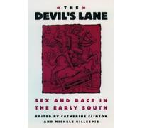 Catherine Clinton Michele Gillespie The Devil's Lane (Copertina rigida)