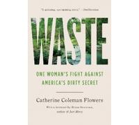 Catherine Coleman Flowers Waste (Tascabile)