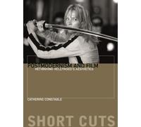 Catherine Constable Postmodernism and Film (Tascabile) Short Cuts