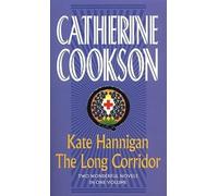 Catherine Cookson Kate Hannigan / The Long Corridor (Tascabile)