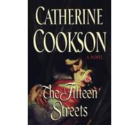 Catherine Cookson The Fifteen Streets (Tascabile)